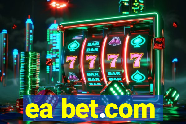 ea bet.com